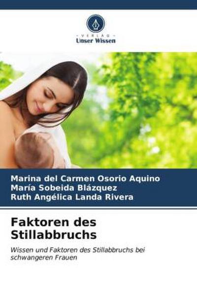 Faktoren des Stillabbruchs