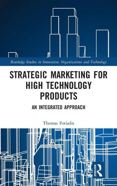 Strategic Marketing for High Technology Products