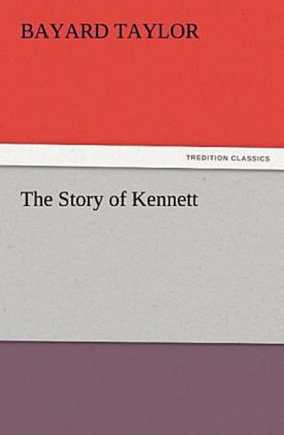 The Story of Kennett