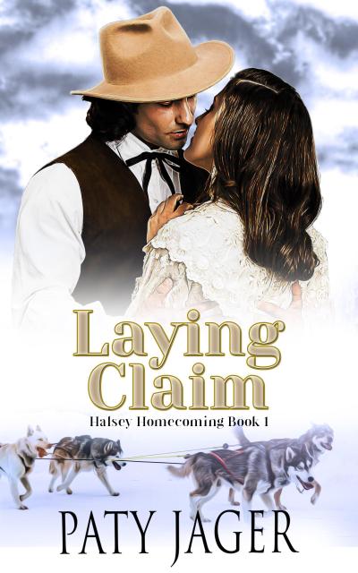 Laying Claim (Halsey Homecoming, #1)