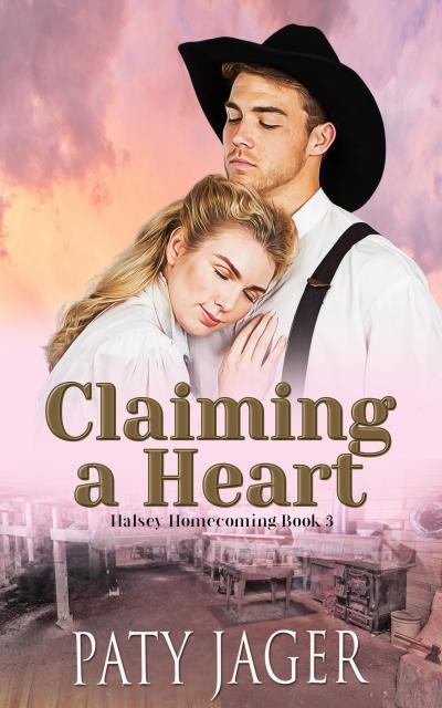 Claiming a Heart (Halsey Homecoming, #3)