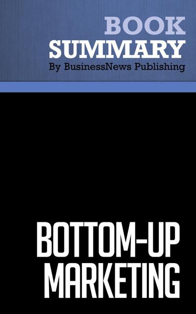 Summary: Bottom-Up Marketing - Al Ries and Jack Trout