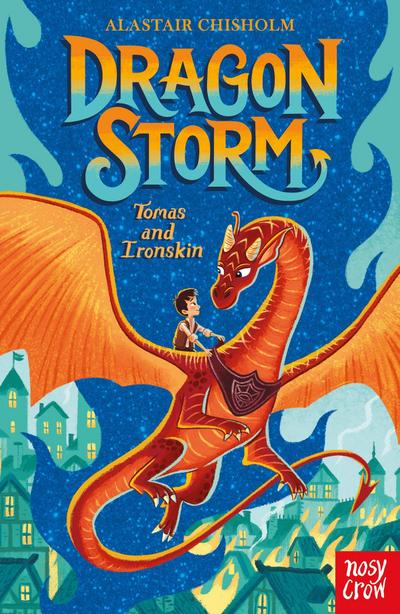 Dragon Storm: Tomas and Ironskin