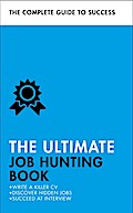 The Ultimate Job Hunting Book
