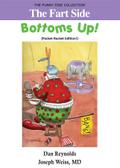 The Fart Side - Bottoms Up! Pocket Rocket Edition: