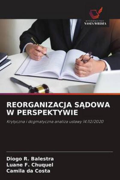 REORGANIZACJA S¿DOWA W PERSPEKTYWIE