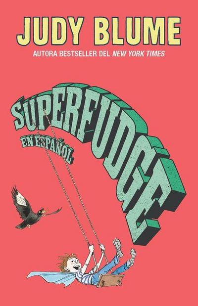 Superfudge (Spanish Edition)