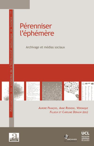 Pérenniser l’éphémère