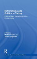 Nationalisms and Politics in Turkey