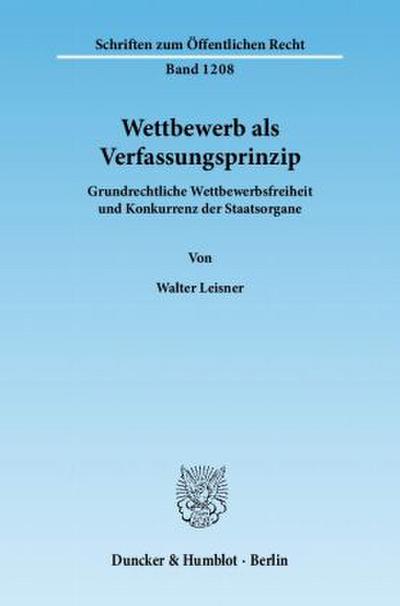 Wettbewerb als Verfassungsprinzip