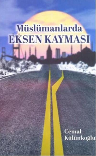 Müslümanlarda Eksen Kaymasi