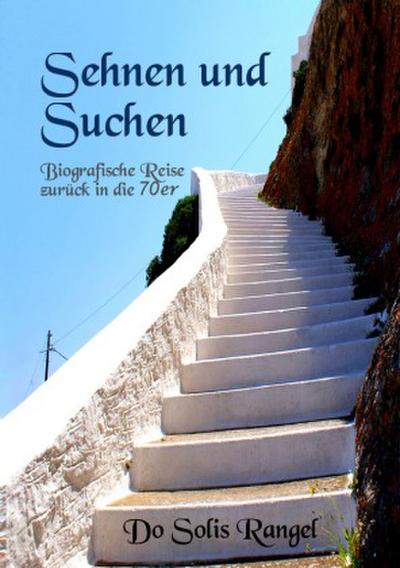 Sehnen und Suchen