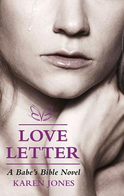 Love Letter: A Babe’s Bible Novel