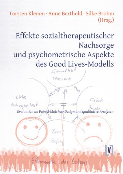 Effekte sozialtherapeutischer Nachsorge und psychometrische Aspekte des Good Lives-Modells
