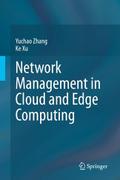 Network Management in Cloud and Edge Computing