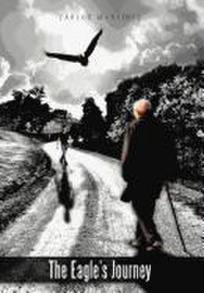 The Eagle’s Journey