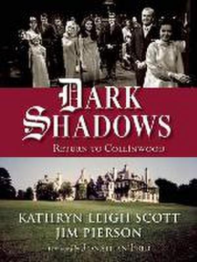 Scott, K: Dark Shadows