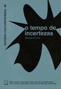 História Contemporânea 5: O tempo de incertezas