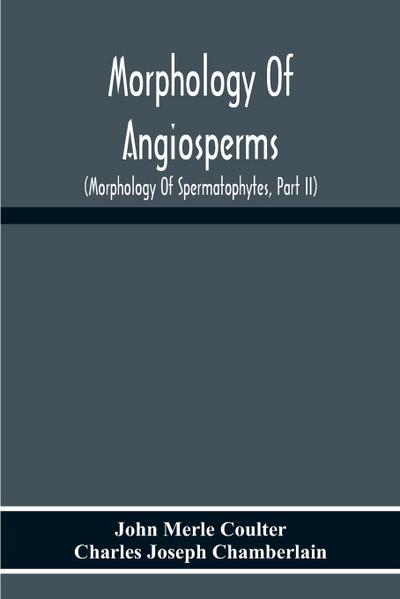 Morphology Of Angiosperms