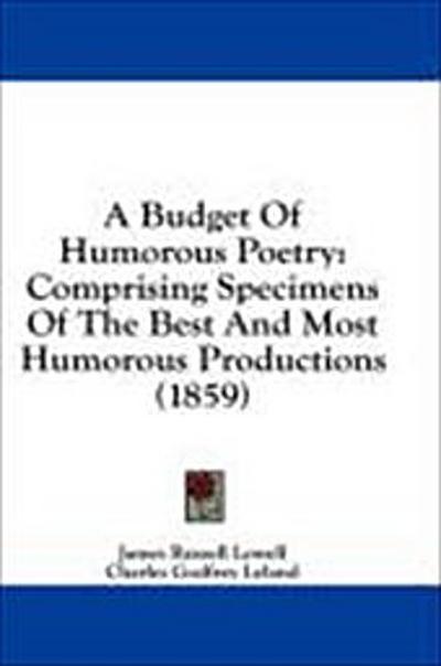 A Budget Of Humorous Poetry