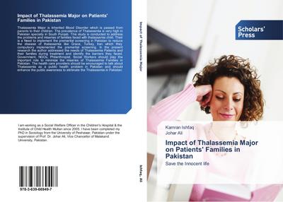 Impact of Thalassemia Major on Patients’ Families in Pakistan