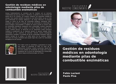 Gestión de residuos médicos en odontología mediante pilas de combustible enzimáticas