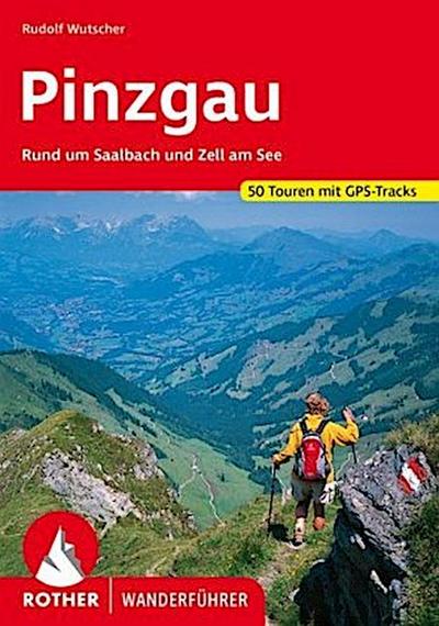 Rother Wanderführer Pinzgau