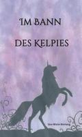 Im Bann des Kelpies