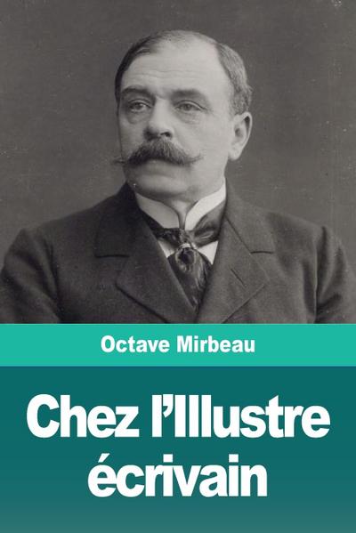 Chez l’Illustre écrivain