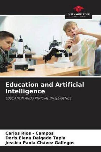 Education and Artificial Intelligence