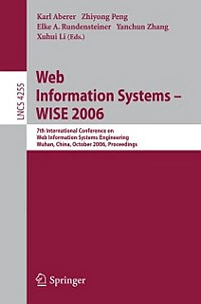 Web Information Systems - WISE 2006