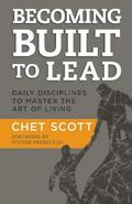 BECOMING BUILT TO LEAD