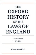 The Oxford History of the Laws of England Volume II: 900-1216