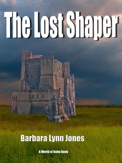 Lost Shaper