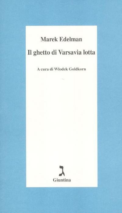 Il ghetto di Varsavia lotta