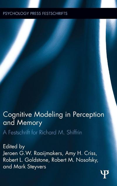 Cognitive Modeling in Perception and Memory