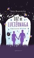 Luz de luciérnaga (2a edición) + Somos electricida