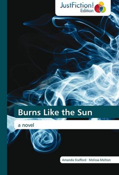 Burns Like the Sun