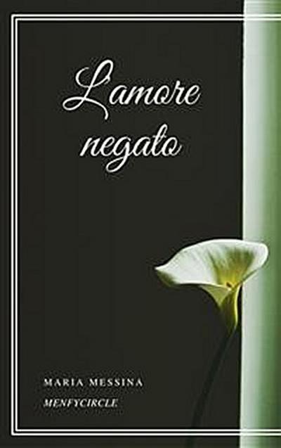 L’amore negato