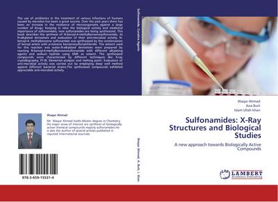 Sulfonamides: X-Ray Structures and Biological Studies