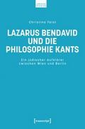 Lazarus Bendavid und die Philosophie Kants