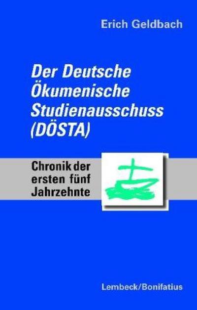Der Deutsche Ökumenische Studienausschuss (DÖSTA)