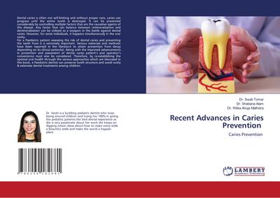 Recent Advances in Caries Prevention