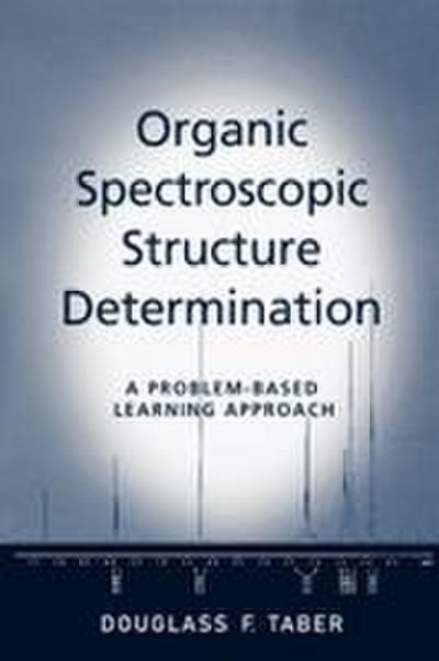 Organic Spectroscopic Structure Determination