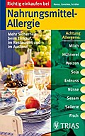 Richtig einkaufen bei Nahrungsmittel-Allergien