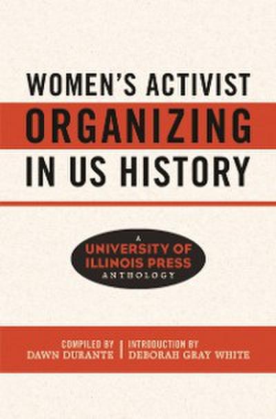 Women’s Activist Organizing in US History