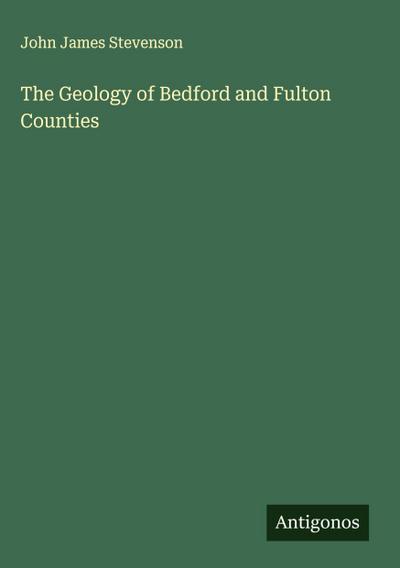The Geology of Bedford and Fulton Counties