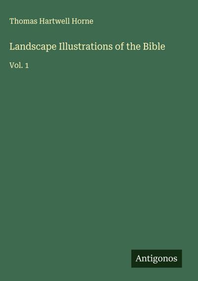 Landscape Illustrations of the Bible