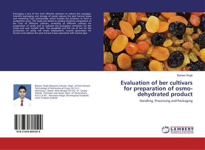 Evaluation of ber cultivars for preparation of osmo-dehydrated product