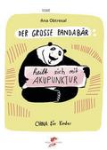 Der große Panda heilt sich mit Akupunktur